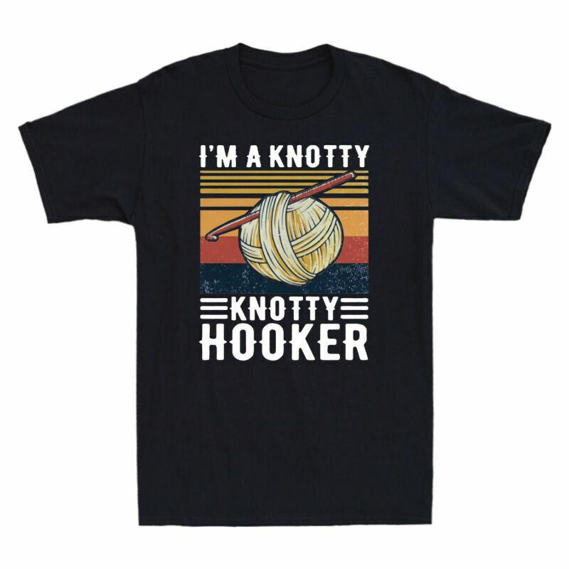 Hooker Tshirt Shirt Tee Vintage Knotty Humor Gift A Funny Crochet Knotty Im S