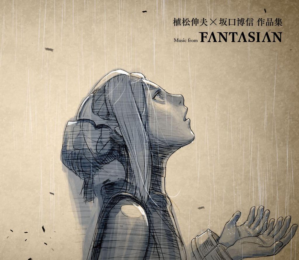Nobuo Uematsu x Hironobu Sakaguchi Works ~Music from FANTASIAN (Regular Edition)