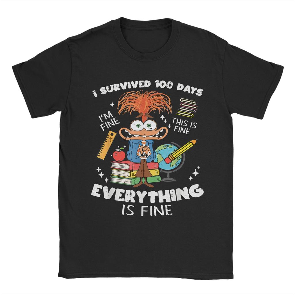 Streetwear T Shirt Summer Survived 100 Days Im is Fine Anxiety 100th Day Schoo Novelty TShirts Cotton Design Tee Shirt for Men