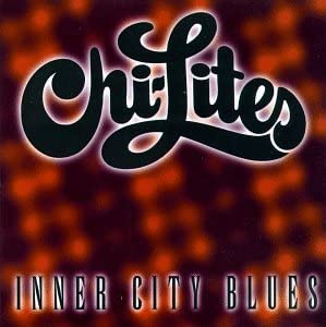 

CD CHI-LITES - Блюз внутреннего города BRU810142 Brunswick US Соул/Фанк Б/у