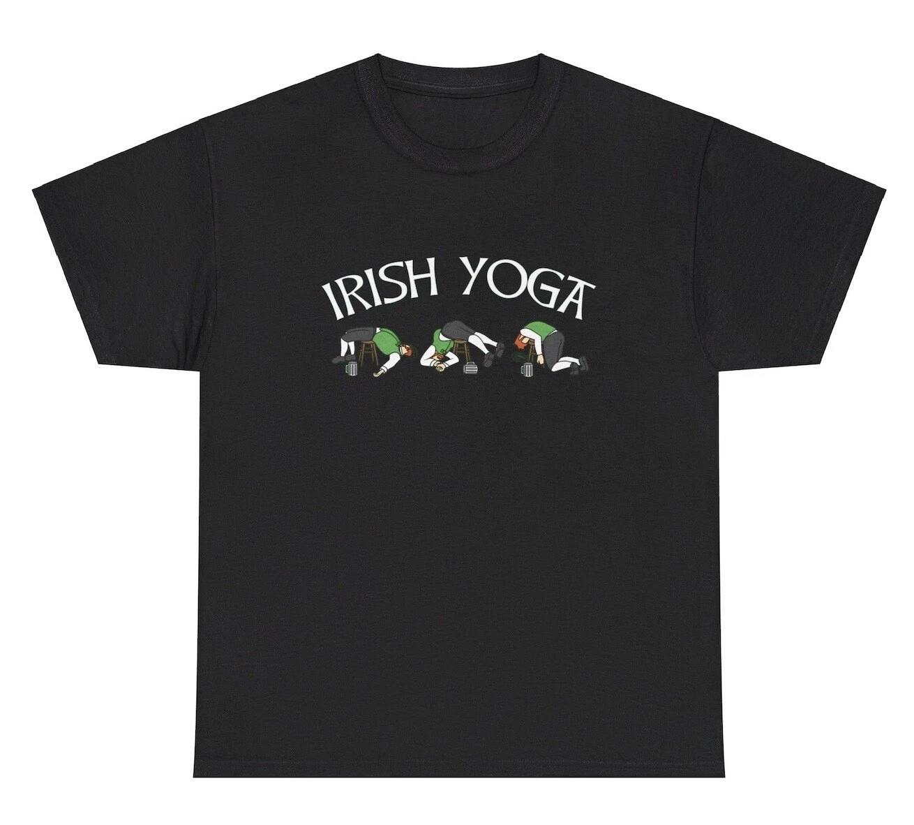 Irish Yoga T Shirt Funny St Patty Patricks Day Drinking Alcohol Liquor Joke  Tee XXXXL
