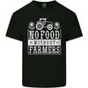 No Food Without Farming Farmers Unisexs Light Cotton TShirt