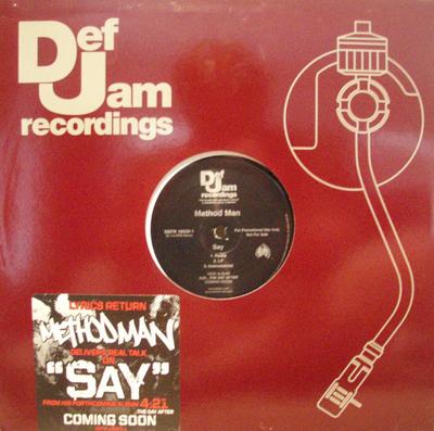 12inch Record METHOD MAN  Say DEFR165201 Def Jam Recordi 2006 US Rap  HipHopRB Used