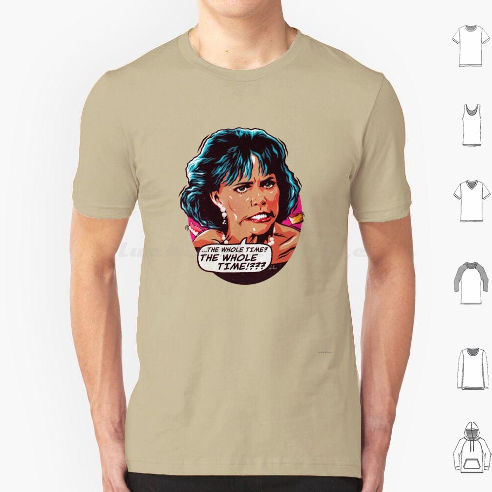 The Whole Time  T Shirt Men Women Kids 6xl Sally Field Sally Fields Mrs Doubtfire Robin Williams 90s Norma Rae Soap Dish Stell