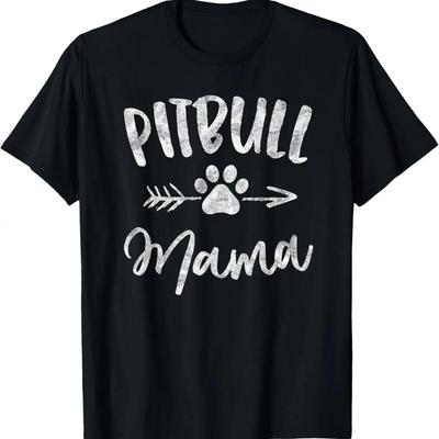 Pitbull Mama Shirt Pit Bull Lover Owner Gifts Dog Pittie Mom T-Shirt