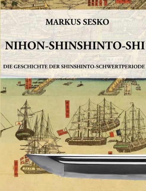 The Nihon-shinshinto-shi Book