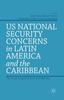 Buch US National Security Concerns In Latin America and the Caribbean : The Concept of Ungoverned Spaces and Failed States