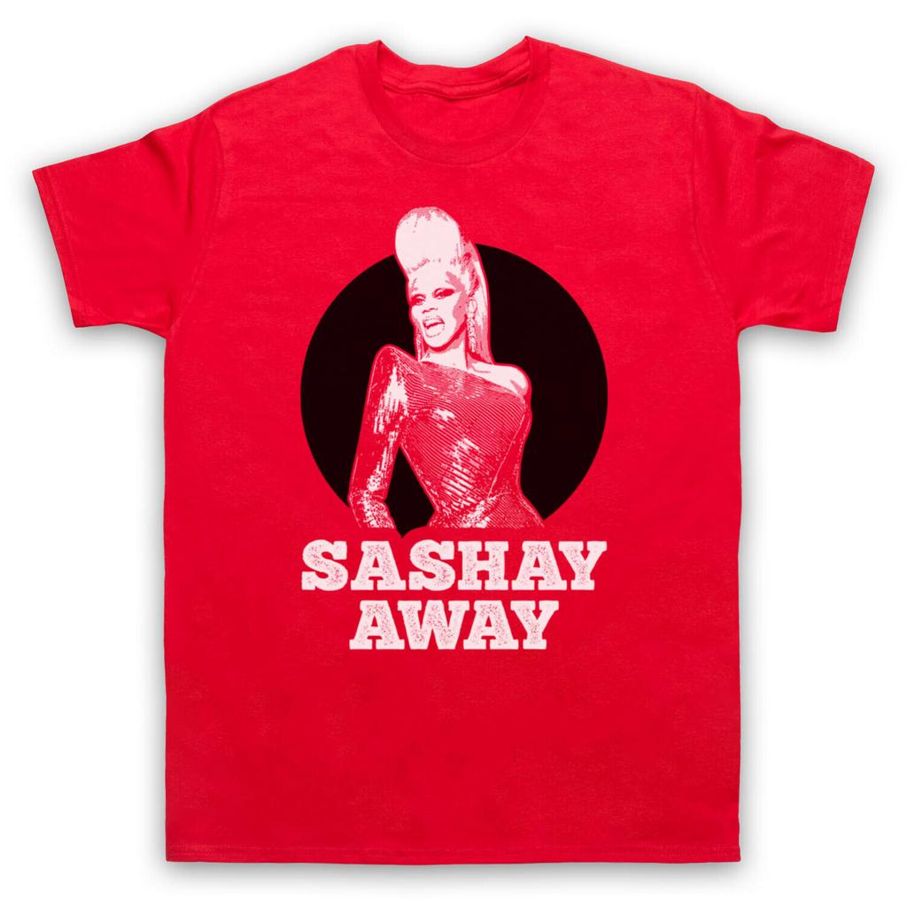 2025 Are Selling Well In Summer RU PAUL QUEEN SLOGAN: American Ru Paul Drag Queen Show SASHAY AWAY Round-neck Cotton T-shirt