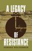 Het Boek A Legacy of Resistance