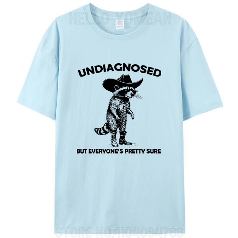 Undiagnosed But Everyone's Pretty Sure Funny Cowboy Raccoon Men's T-Shirt Cotton Round Neck Tees Shirts Tops Novelty Gifts
