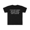 If You Can't Handle Me At My Worst I'm Sorry Please Don't Leave Me Funny Meme Shirt