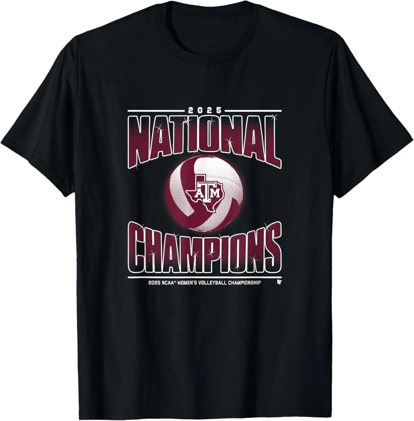 Texas A&M Women s Volleyball - 2025 NCAA Champions T-Shirt 3XL