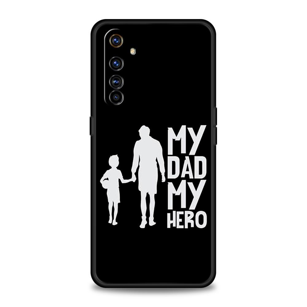 Fashion Super Mom Dad Phone Case For Realme 12 11 10 4G 9 8 5G 7 6 GT5 GT3 GT2 Pro Plus C21 C11 C25 C35 GT Neo 2 3 3T 5 Cover