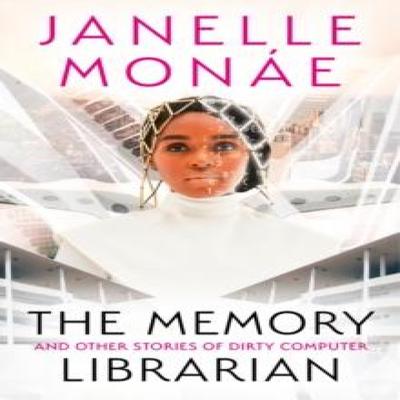 The Memory Librarian by Janelle Monae Paperback Book 9780008512446