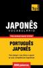 The Vocabulario Portugues-Japones - 9000 Palavras Mais Uteis : 201 Book