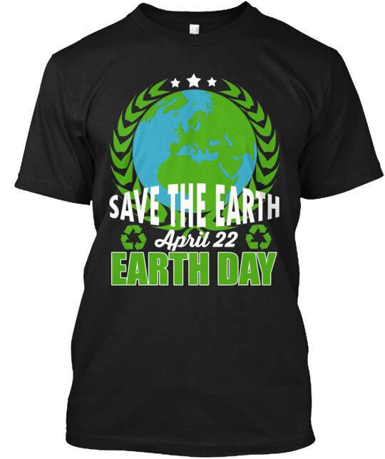 Save The Earth T-Shirt Made in the USA Size S to 5XL XL