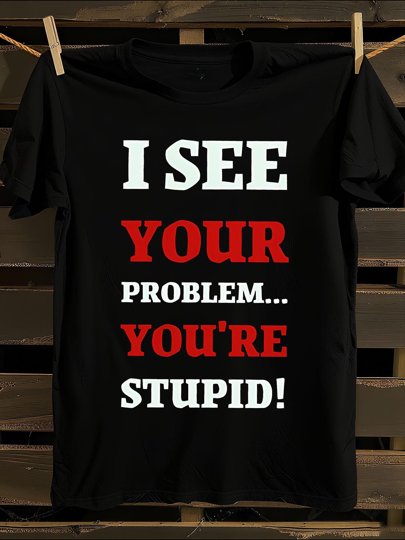 Plus Size Funny Slogan T-shirt XXL