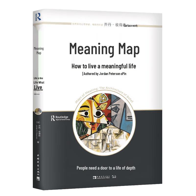 Map of Meaning: How to Live a Meaningful Life