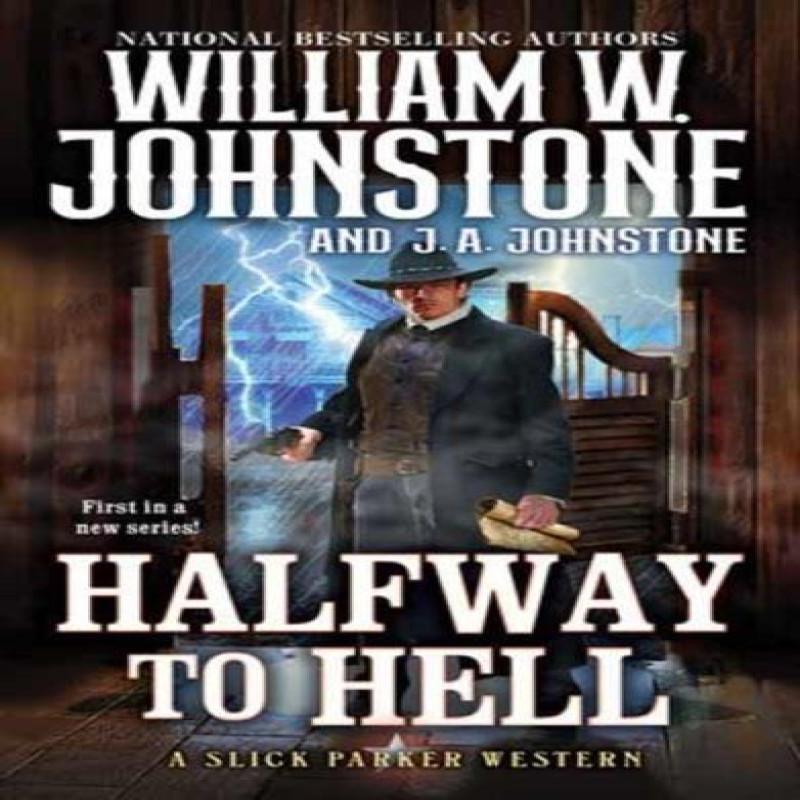 Halfway to Hell by J.A. Johnstone Paperback Book 9780786051427