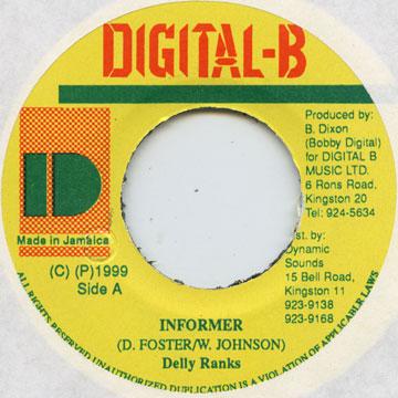 

7inch Record DELLY RANKS - Informer none Digital B 1999 Jamaica Reggae, Ska & Dub