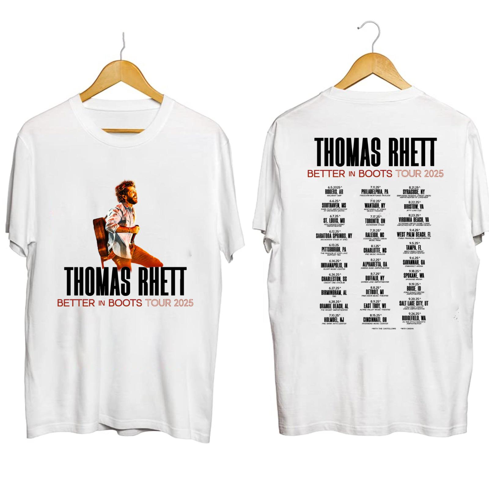 Thomas Rhett Better In Boots Tour Shirt White Gift for Friends All Size S-4XL XXL
