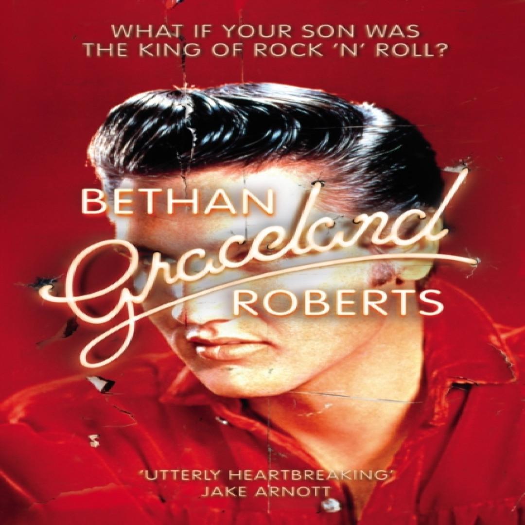 Graceland von Bethan Roberts Taschenbuch 9781784708641