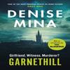 Garnethill by Denise Mina Paperback Book 9781784709549
