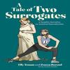 A Tale of Two Surrogates by Zsuzsa Berend Paperback Book 9780271098852
