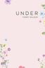 Under by Terry Wilson Paperback Book 9781035883462