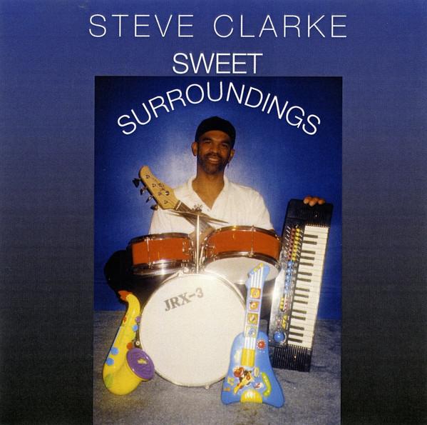 

CD STEVE CLARKE - Sweet Surroundings 02BOP122 Hop-N-Bop Recor 2002 US Jazz Used