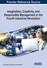The Imagination, Creativity, and Responsible Management In the Fourth Industrial Revolution Book