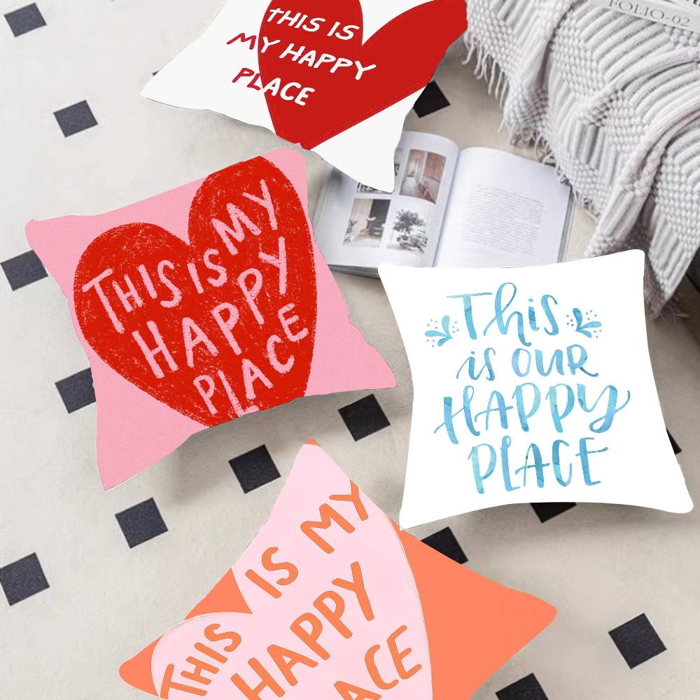 This Is My Happy Place Heart Quote Ins Pillowcase Toon Gift Cushion Cover Bedroom Home Sofa Chair Seat Decor Pillow Case