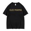Djo Mama Band Joe Keery Fans T Shirts Men Women Clothing Cotton High Quality Tshirts High Street Hipster Fashion T Shirt Tops