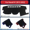 For Haval H1 M4 2013~ Dashboard Cover Dash Mat Pad Sunshade Cushion Anti-UV Sunshield Nonslip Parasol Accessories