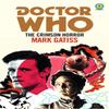 Doctor Who The Crimson Horror Target Collection by Mark Gatiss... 9781785945045