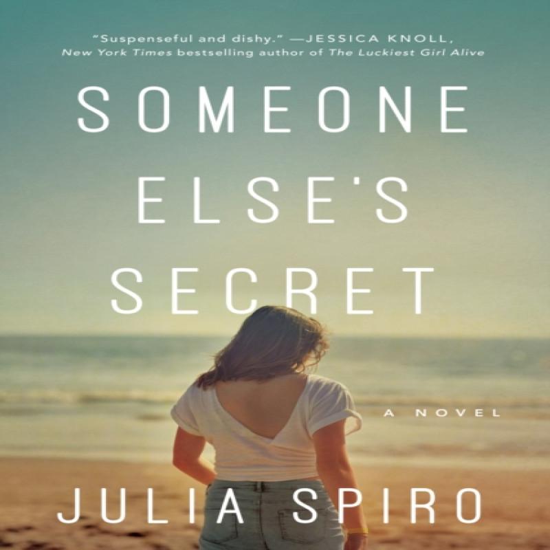 Someone Elses Secret by Julia Spiro Paperback Book 9781542022361