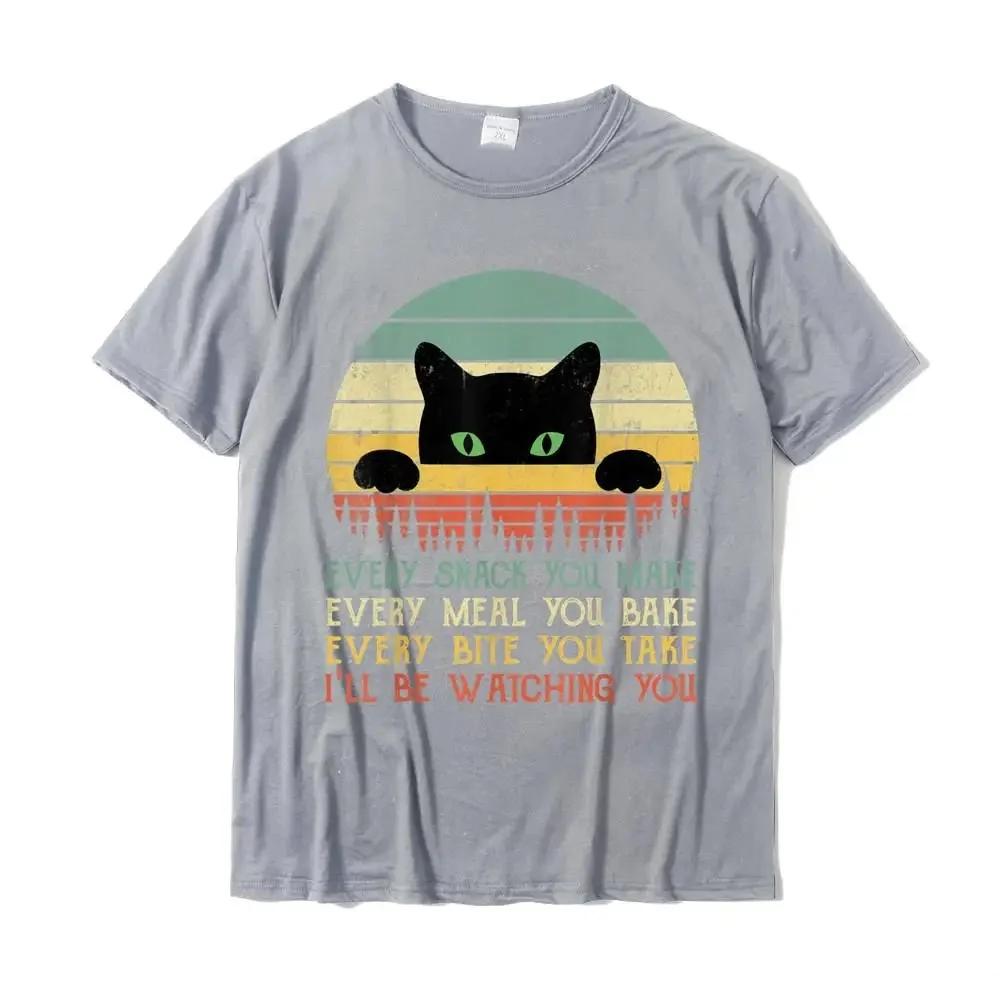 Every Snack You Make Cat Funny Cat Mom Cat Mama Cat Dad T-Shirt vintage fashion Cotton T Shirts For Men Women Oversized Tees