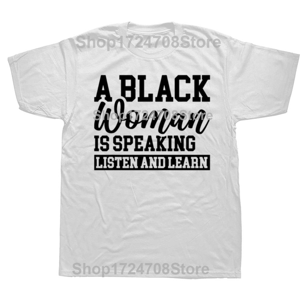Lustig Eine schwarze Frau spricht Zuhören und Lernen Vintage Grafik T-Shirts Herrenmode Lässig Baumwolle Locker Übergroßes T-Shirt