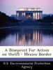 Cartea A Blueprint for Action On Theus - Mexico Border