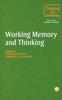 The Working Memory and Thinking : Current Issues In Thinking And Reasoning Book