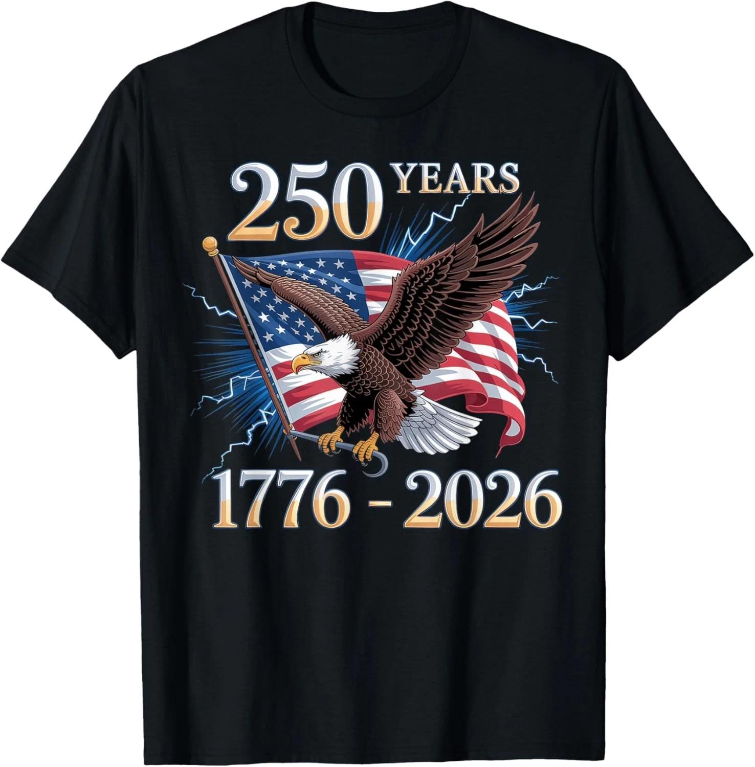 Eagle and Flag 250 Years 1776-2026 250th Birthday T-Shirt unisex T-Shirt S