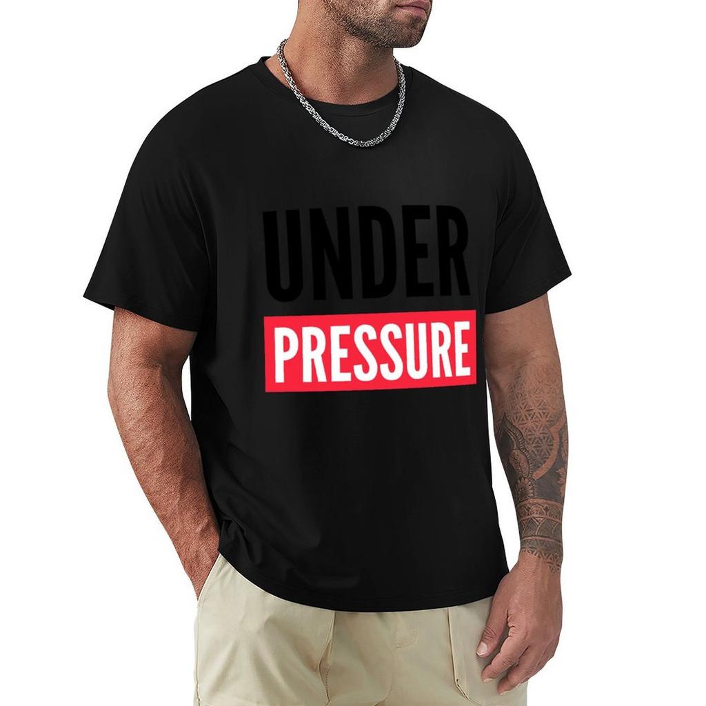 Under Pressure TShirt Streetwear Print Tee Shirt