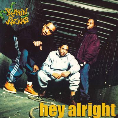 12inch Record ROTTIN RAZKALS - Hey Alright 4228603671 ILLTOWN 1995 US Rap & Hip-Hop/R&B Used