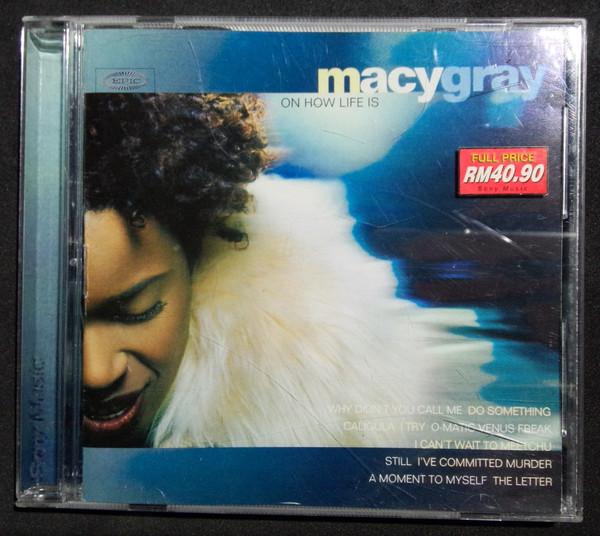 

CD MACY GRAY On How Life Is 4944232 Epic 1999 Asia Rap HipHopRB Used