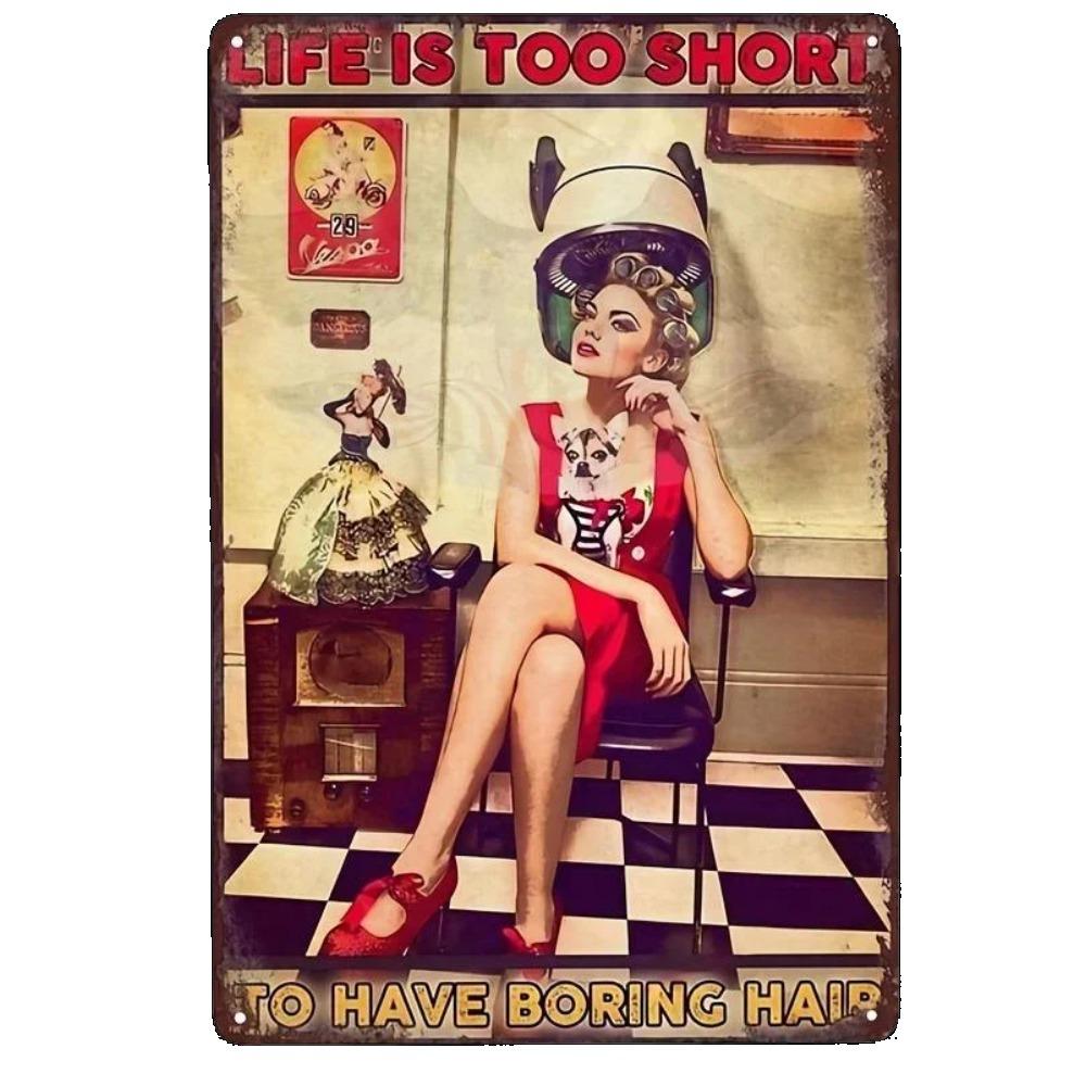Салон 1шт Життя занадто коротке, щоб мати нудне волосся металева вивіска Бар Кафе Декор стін Домашній декор Художній плакат Ретро плакат