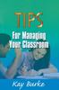 The Tips for Managing Your Classroom Book