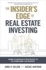 Książka The Insider's Edge To Real Estate Investing: Game-Changing Strategies To Outperform the Market