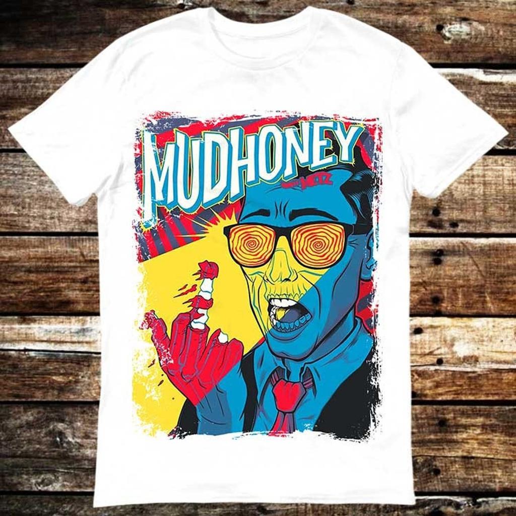 Mudhoney T Shirt Meme Gift Shirt Funny Tee Vintage Style Band Heaven Rock Grunge Unisex Gamer Cult Movie Music 6085 T-shirt