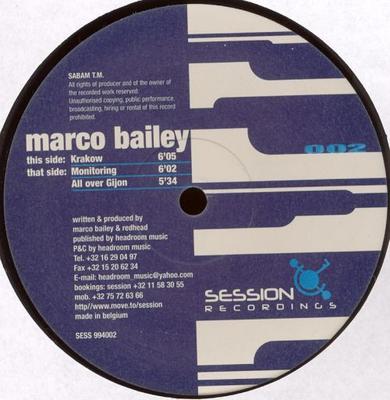 12inch Record MARCO BAILEY - Krakow SESS994002 Session Recordi 1999 UK Dance & Electronica Used