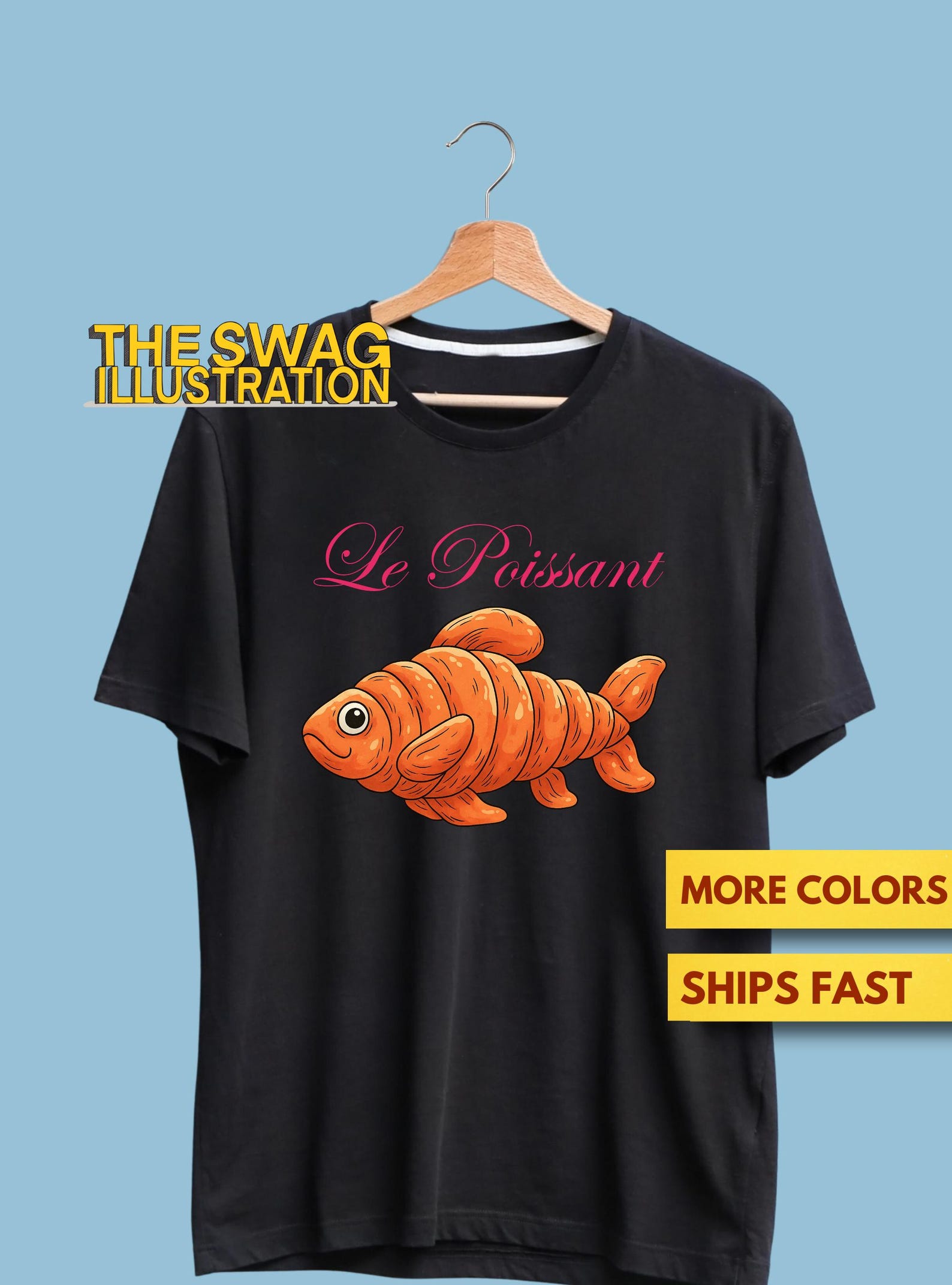 Le Poissant Fish Pun Shirt, Funny Poissan Fish Pun, Croissant Pun Shirt, Cute French Food Humour GifT shirt, Ultra Soft Premium Tee XL